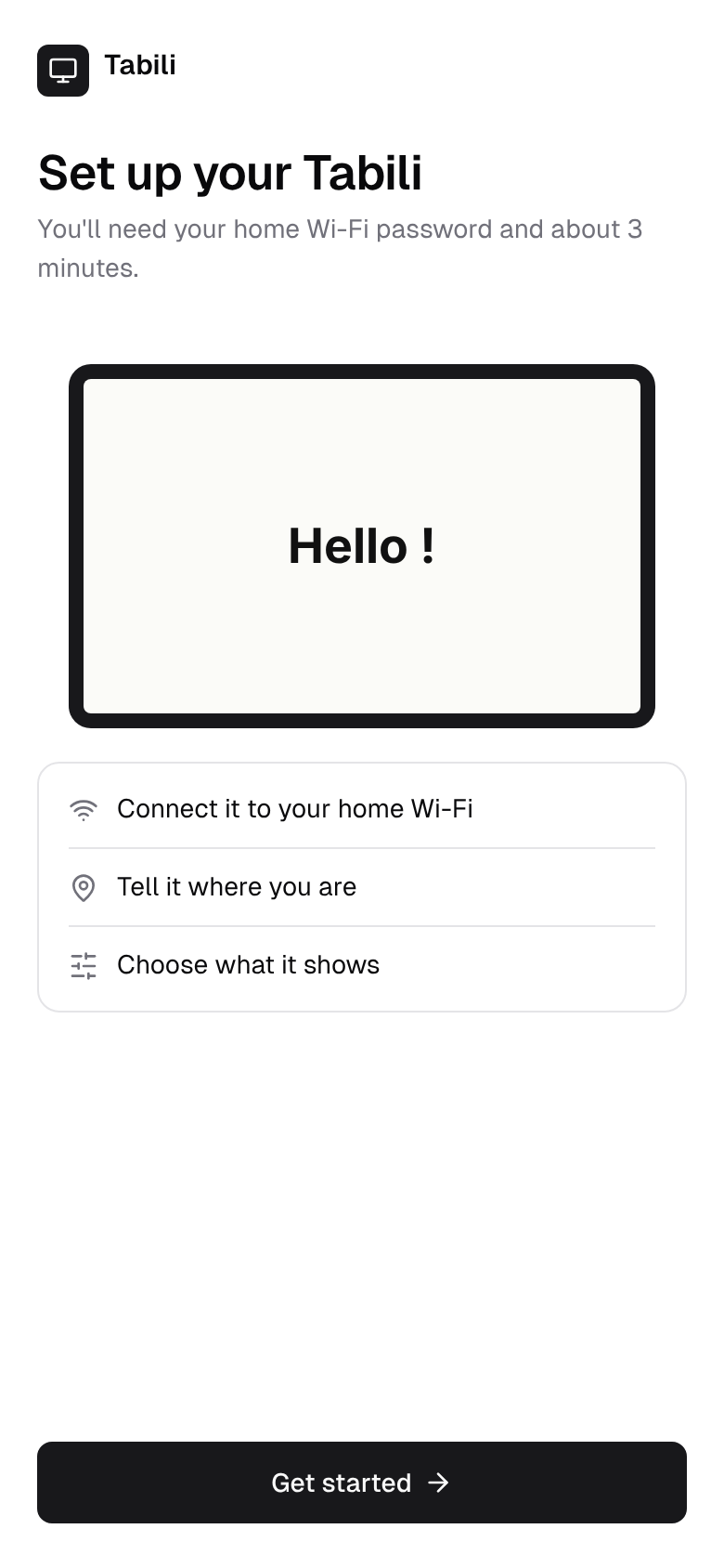 The setup page on a phone: Set up your Tabili, with the three things it will ask for and a Get started button.